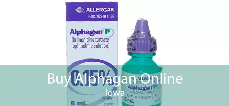 Buy Alphagan Online Iowa