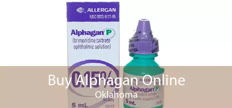 Buy Alphagan Online Oklahoma