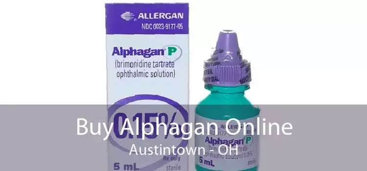 Buy Alphagan Online Austintown - OH