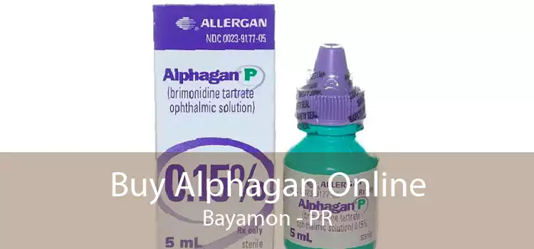 Buy Alphagan Online Bayamon - PR
