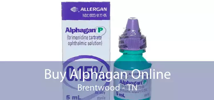 Buy Alphagan Online Brentwood - TN