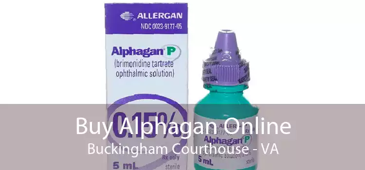 Buy Alphagan Online Buckingham Courthouse - VA