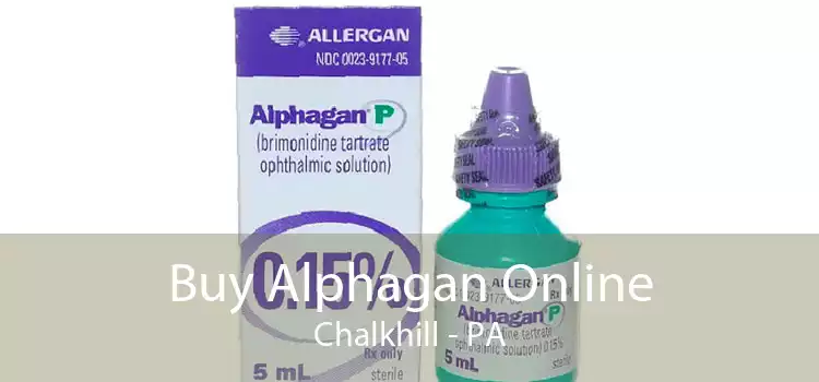 Buy Alphagan Online Chalkhill - PA